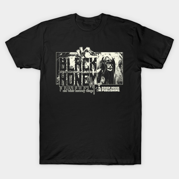 Black Honey Witch T-Shirt by ROUGH HOUSE PUBLISHING